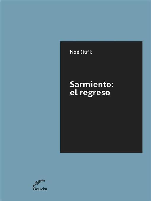 Title details for Sarmiento by Noé Jitrik - Available